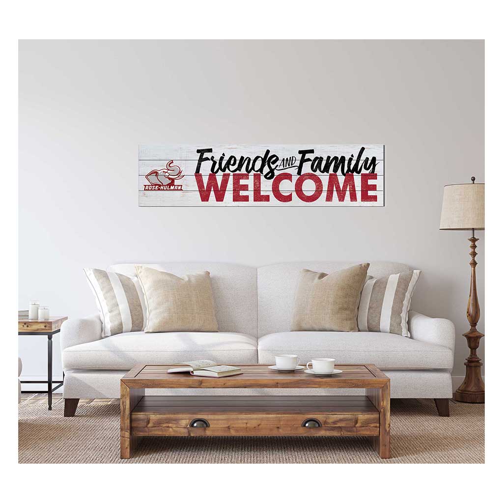 40x10 Sign Friends Family Welcome Rose-Hulman Fightin' Engineers