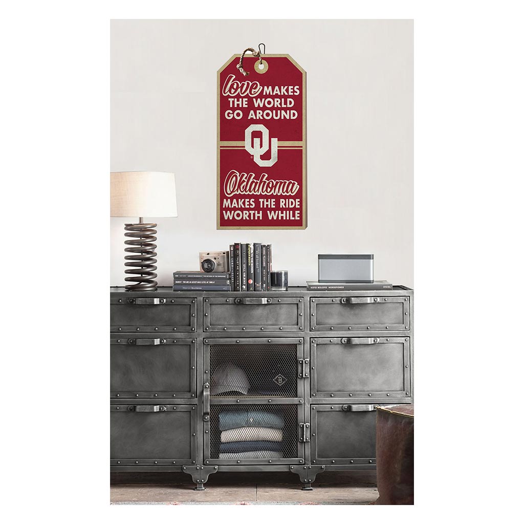 Hanging Tag Sign Love Makes the World Oklahoma Sooners