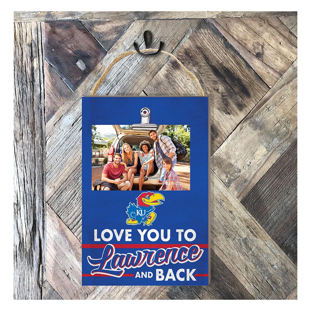 Hanging Clip-It Photo Love You To Kansas Jayhawks