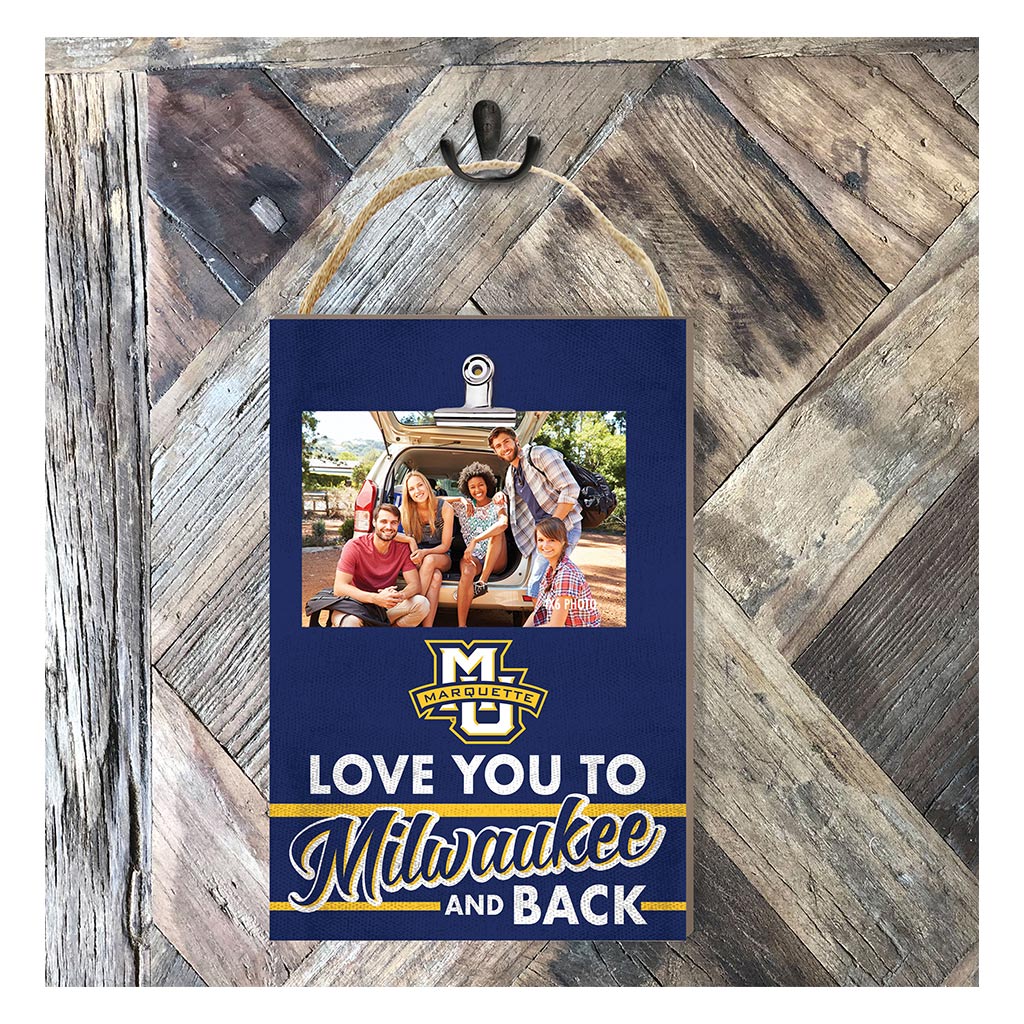 Hanging Clip-It Photo Love You To Marquette Golden Eagles
