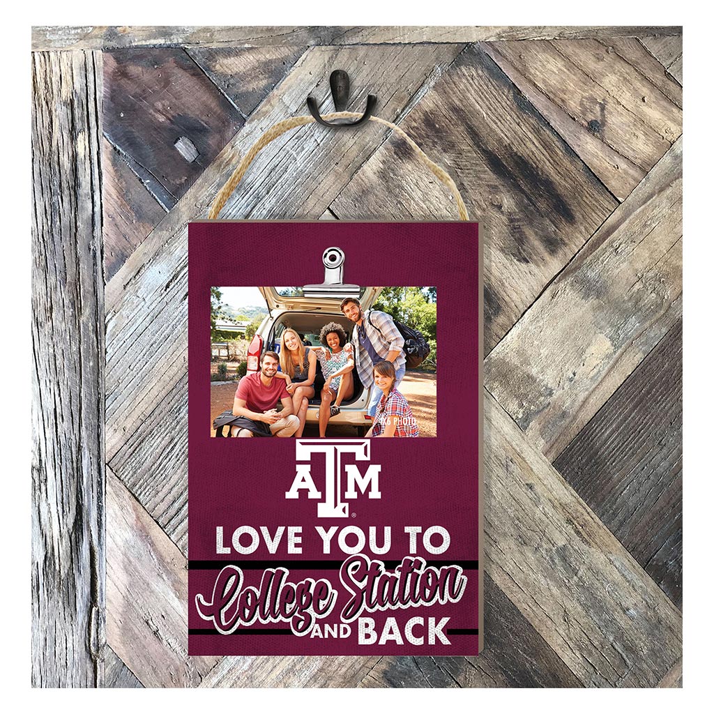 Hanging Clip-It Photo Love You To Texas A&M Aggies