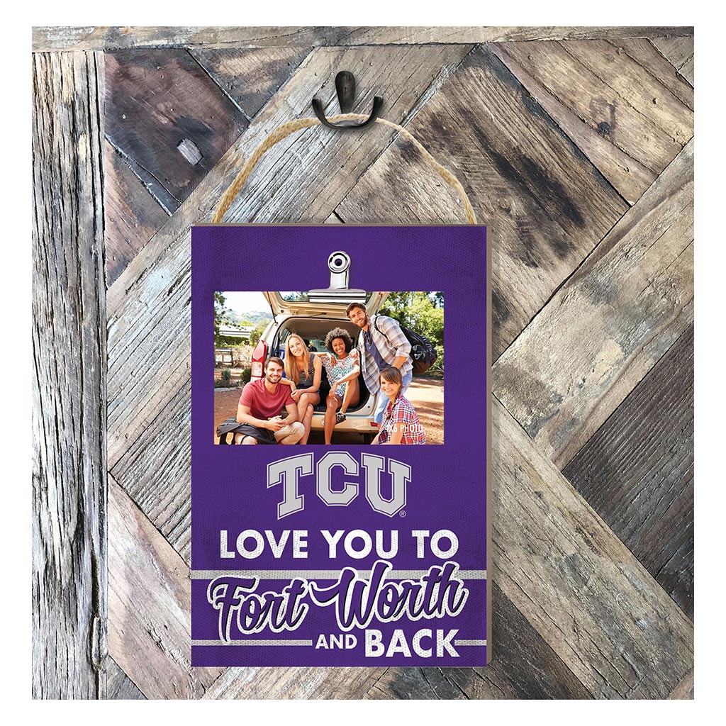 Hanging Clip-It Photo Love You To Texas Christian Horned Frogs