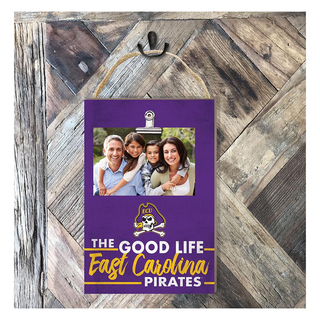 Hanging Clip-It Photo The Good Life East Carolina Pirates