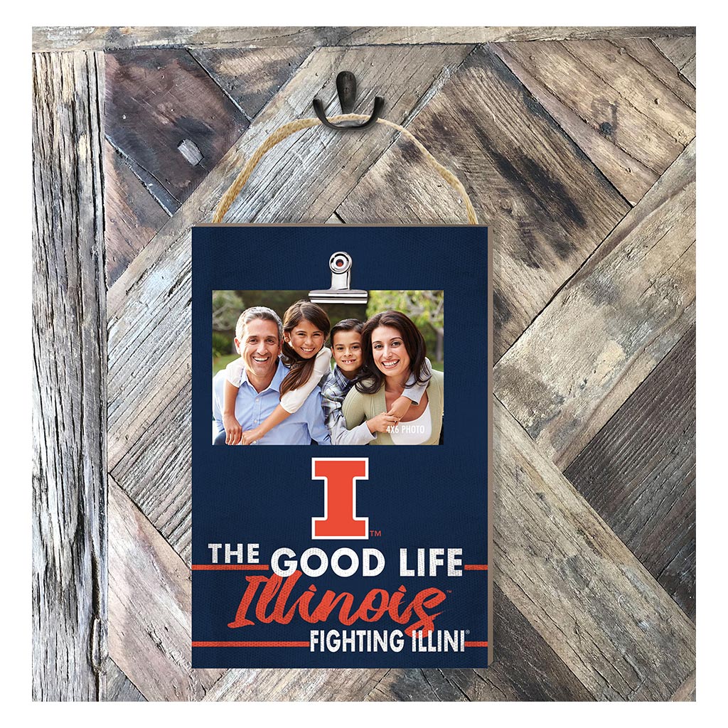 Hanging Clip-It Photo The Good Life Illinois Fighting Illini