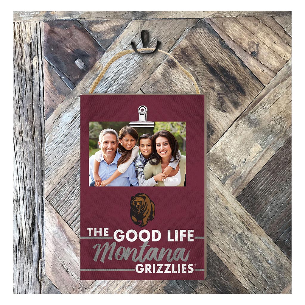 Hanging Clip-It Photo The Good Life Montana Grizzlies