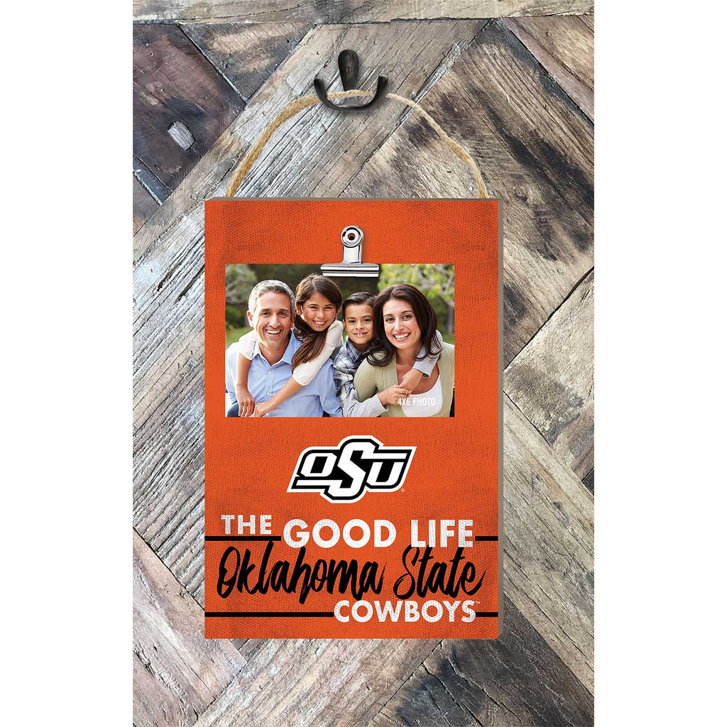 Hanging Clip-It Photo The Good Life Oklahoma State Cowboys