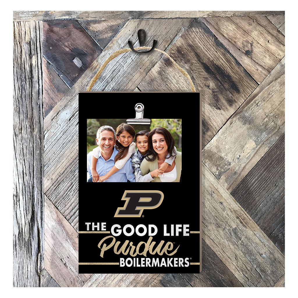 Hanging Clip-It Photo The Good Life Purdue Boilermakers