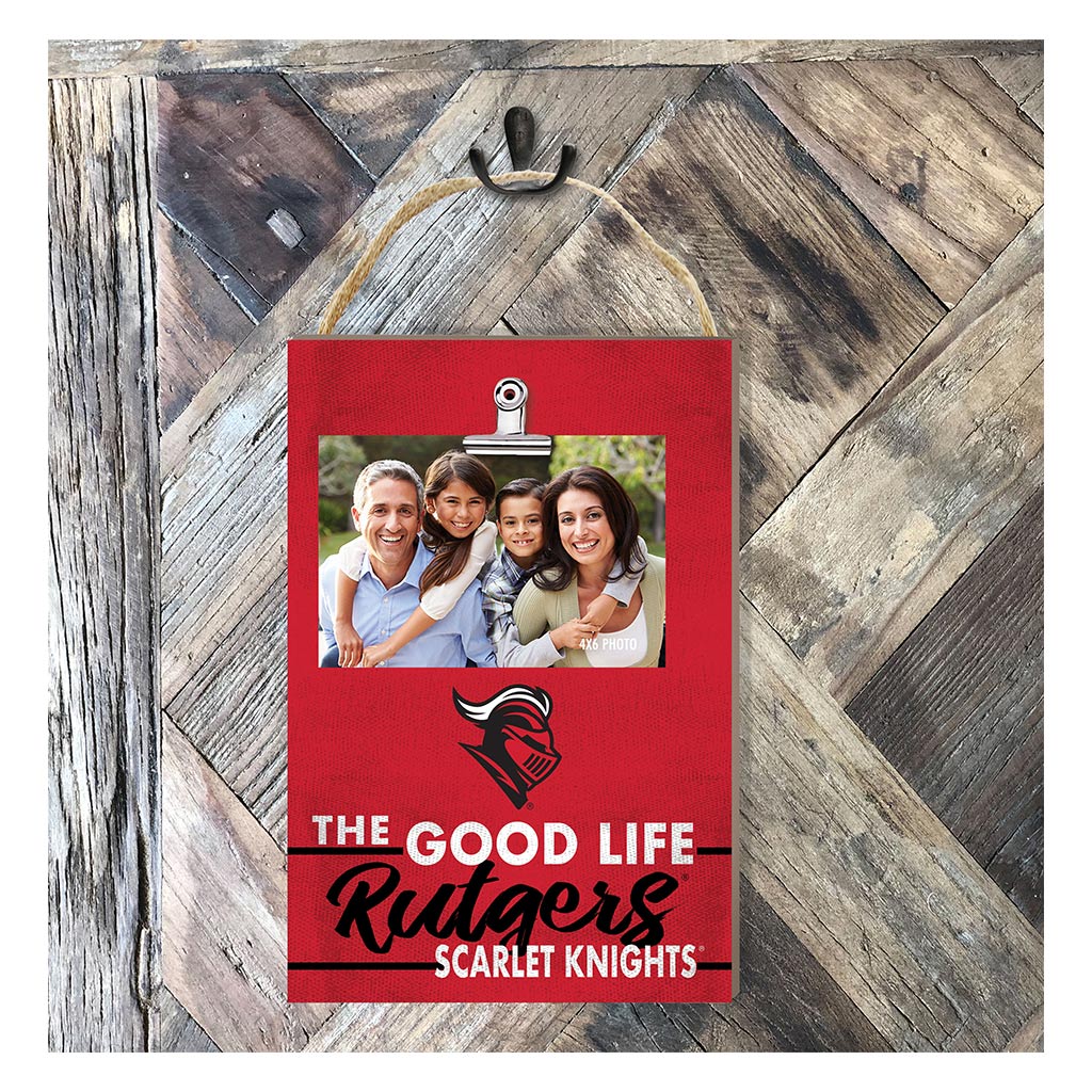 Hanging Clip-It Photo The Good Life Rutgers Scarlet Knights