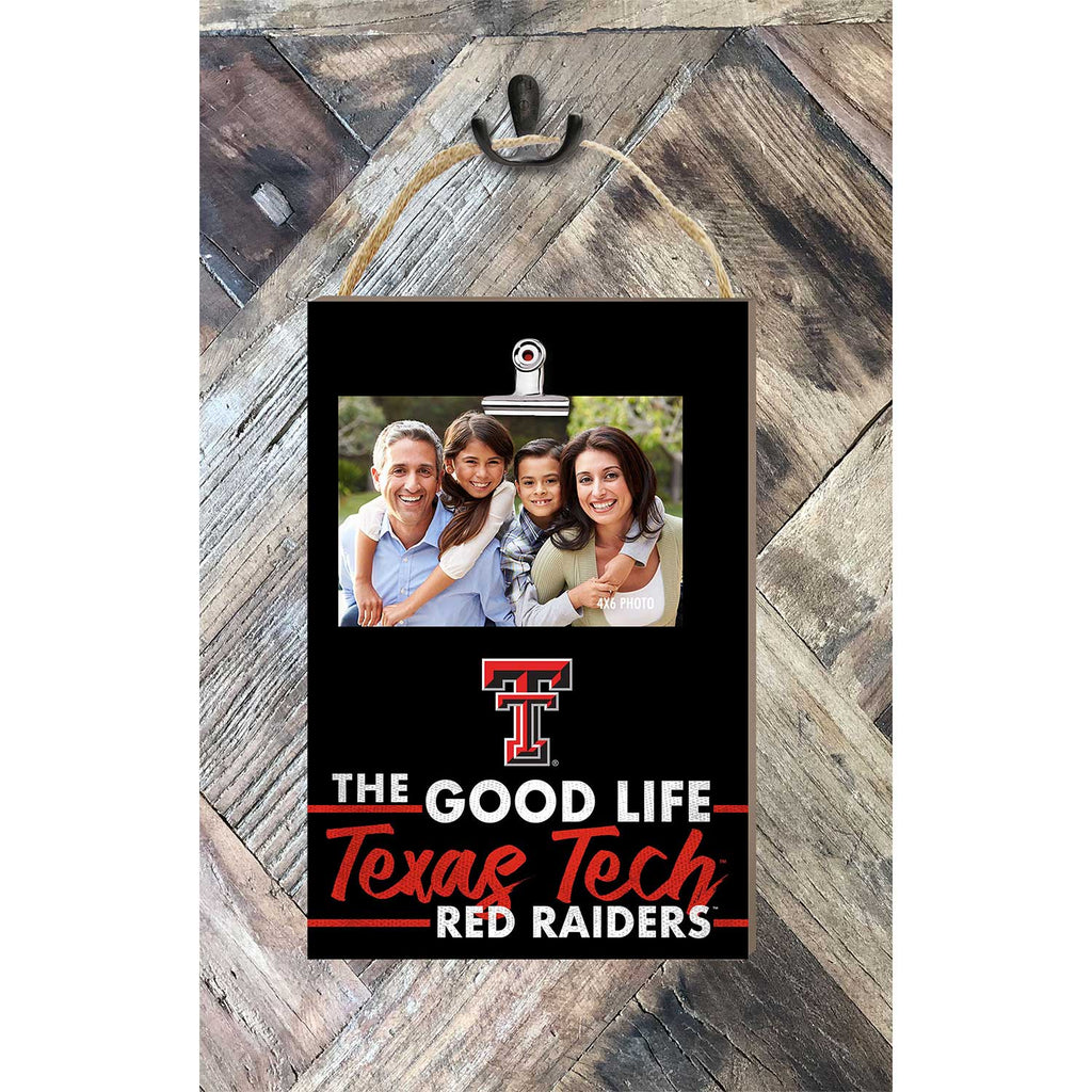 Hanging Clip-It Photo The Good Life Texas Tech Red Raiders