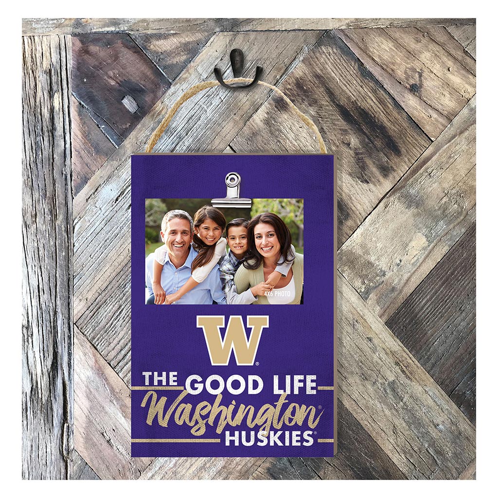 Hanging Clip-It Photo The Good Life Washington Huskies