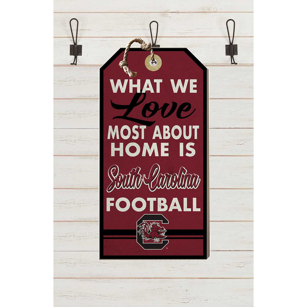 Small Hanging Tag What We Love Most South Carolina Gamecocks