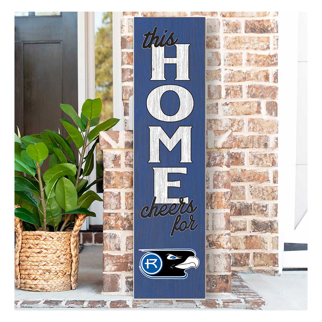 11x46 Leaning Sign This Home Rockhurst University Hawks