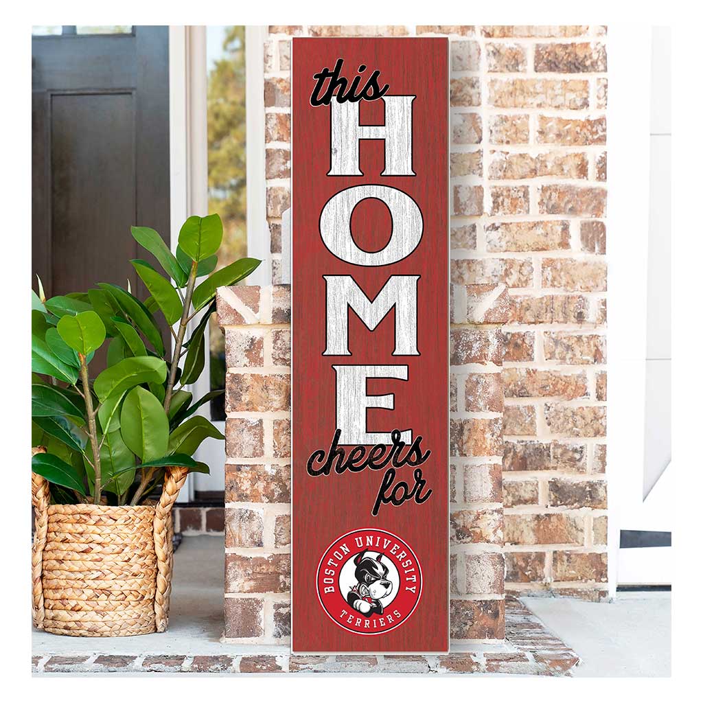 11x46 Leaning Sign This Home Boston University Terriers