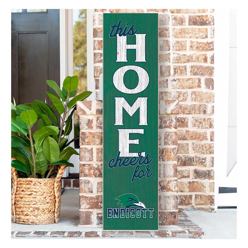 11x46 Leaning Sign This Home Endicott College Gulls