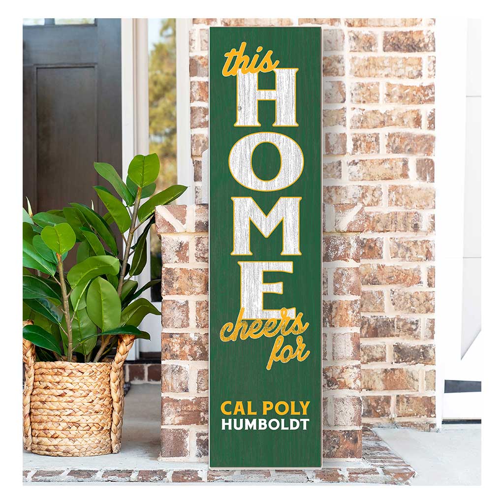 11x46 Leaning Sign This Home Humboldt State Lumberjacks