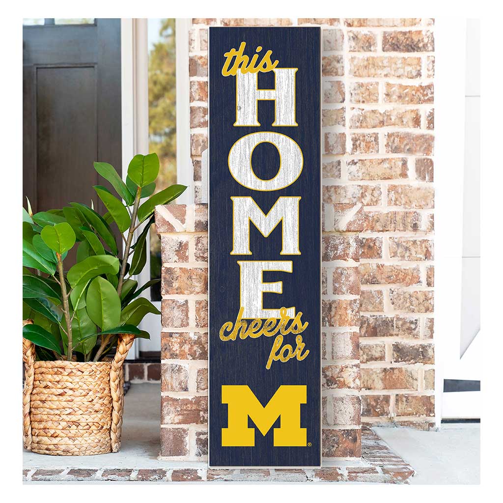 11x46 Leaning Sign This Home Michigan Wolverines