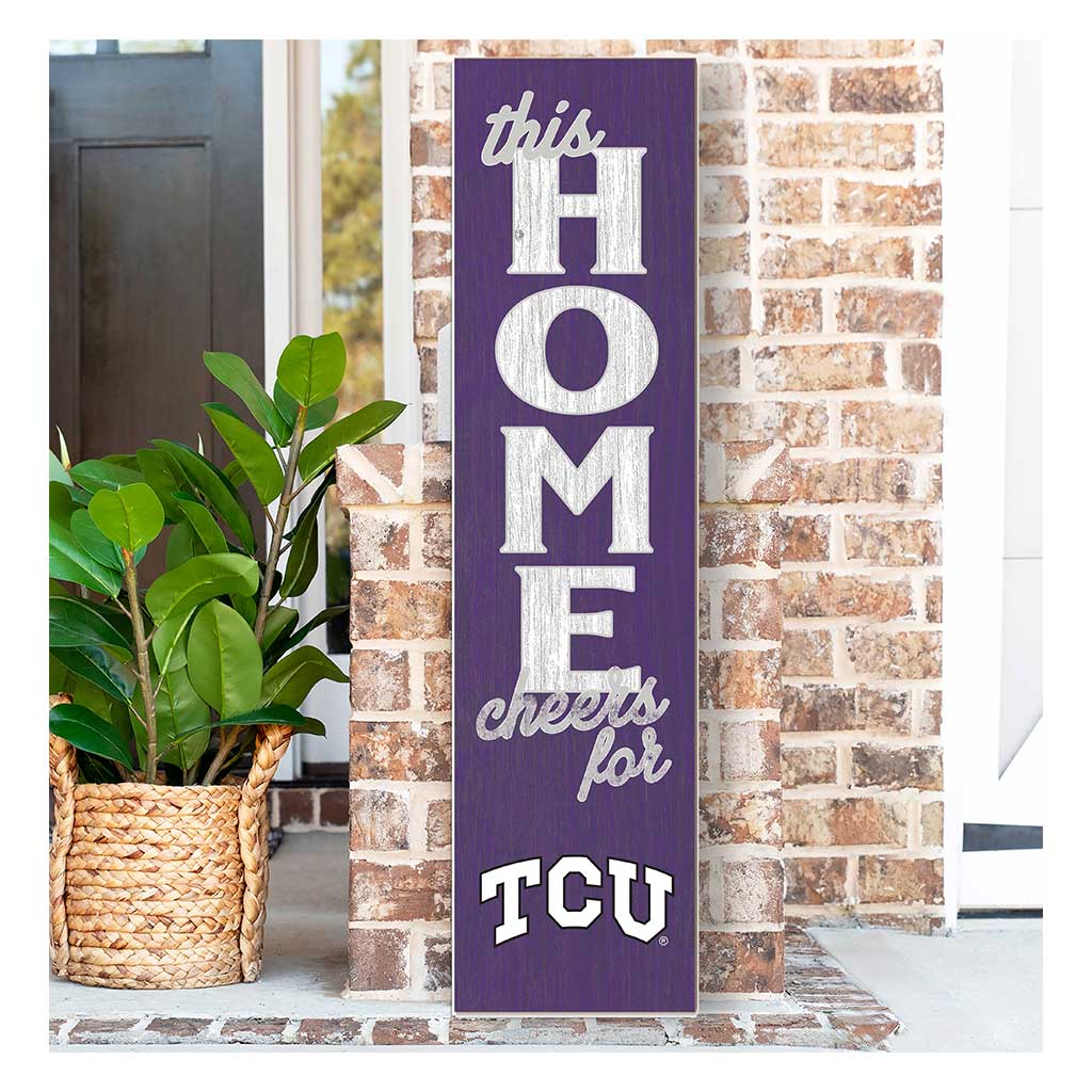 11x46 Leaning Sign This Home Texas Christian Horned Frogs