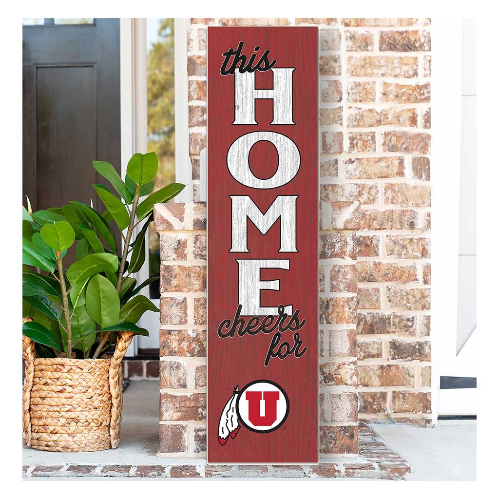11x46 Leaning Sign This Home Utah Running Utes