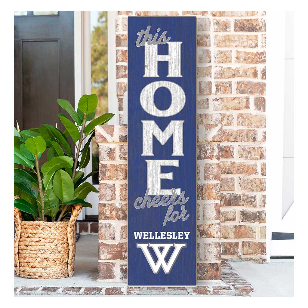 11x46 Leaning Sign This Home Wellesley College Blue