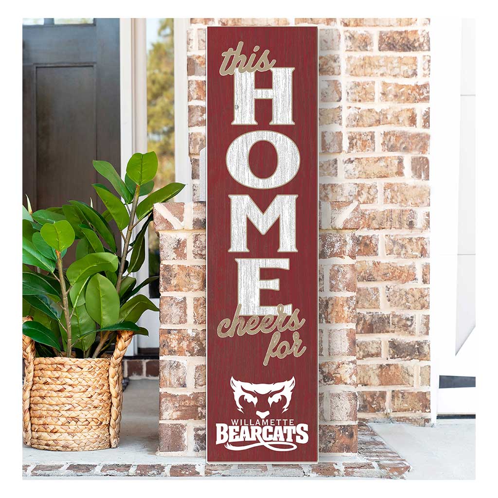 11x46 Leaning Sign This Home Willamette Bearcats