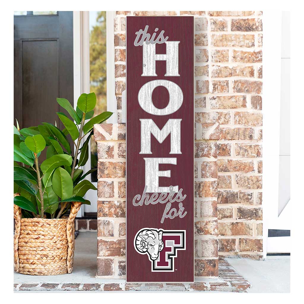 11x46 Leaning Sign This Home Fordham Rams