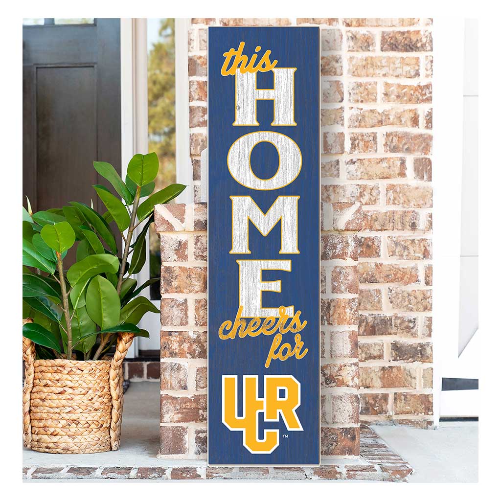 11x46 Leaning Sign This Home University of California Riverside Highlanders