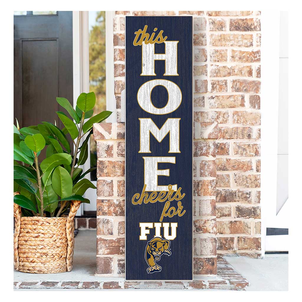 11x46 Leaning Sign This Home Florida International University Golden Panthers