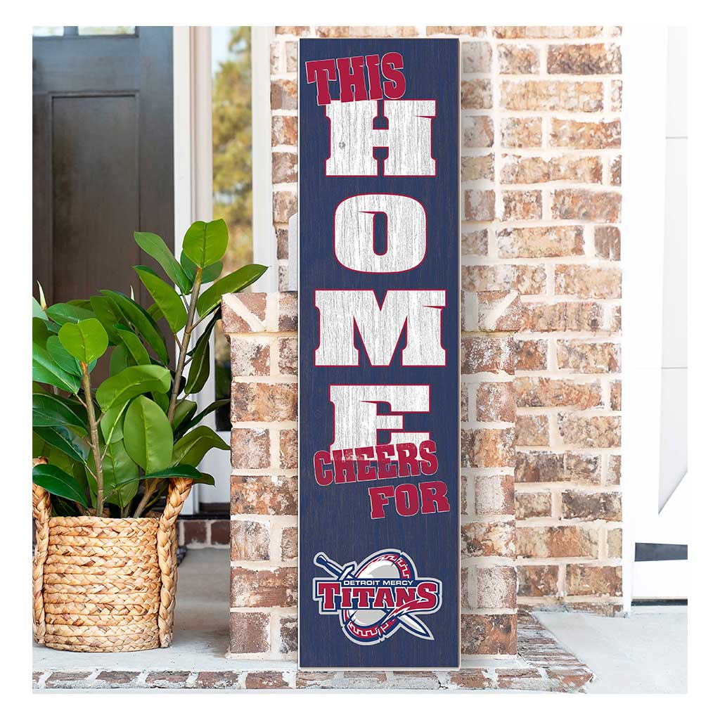 11x46 Leaning Sign This Home Detroit Mercy Titans