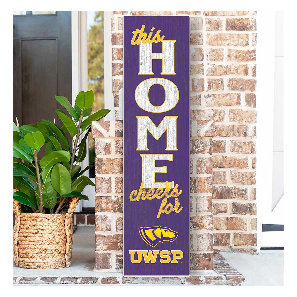 11x46 Leaning Sign This Home University of Wisconsin Steven's Point Pointers