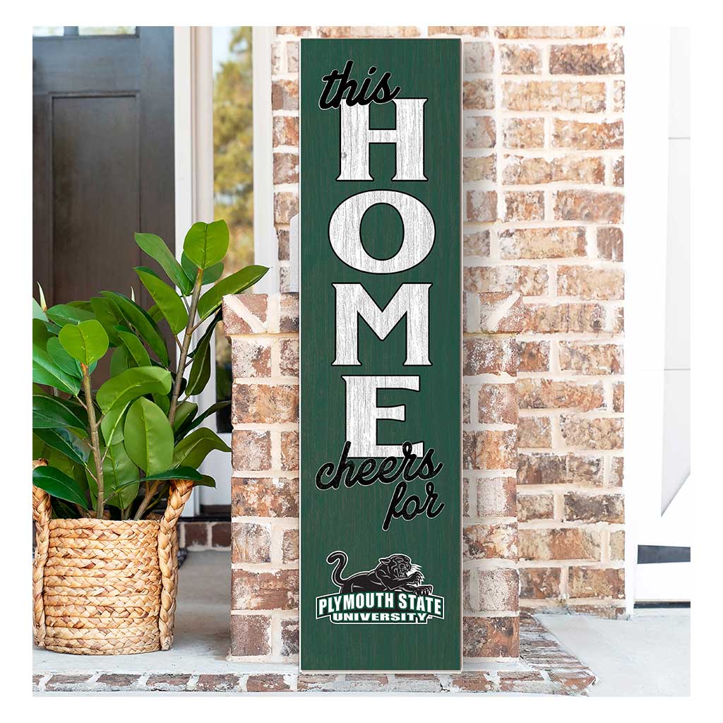 11x46 Leaning Sign This Home Plymouth State University Panthers