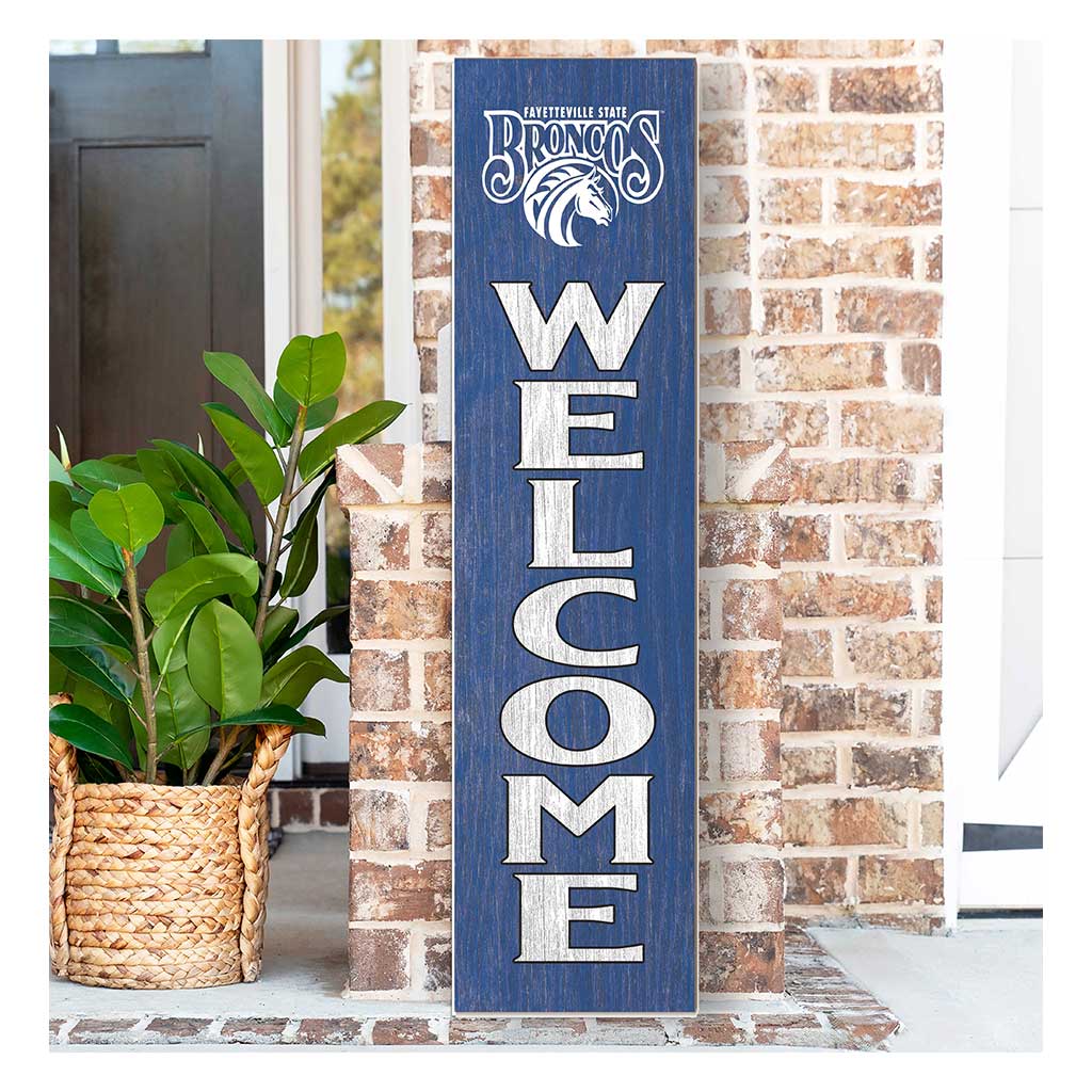 11x46 Leaning Sign Welcome Fayetteville State Broncos