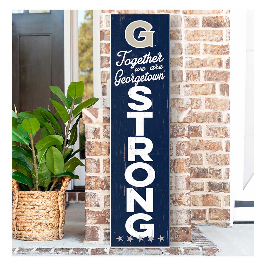 11x46 Leaning Sign Together we are Strong Georgetown Hoyas