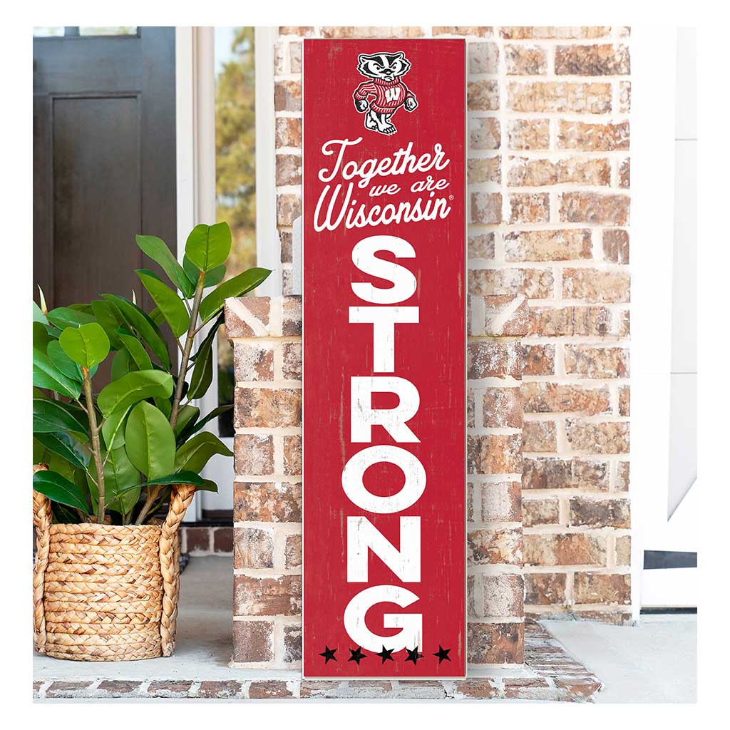 11x46 Leaning Sign Together we are Strong Wisconsin Badgers