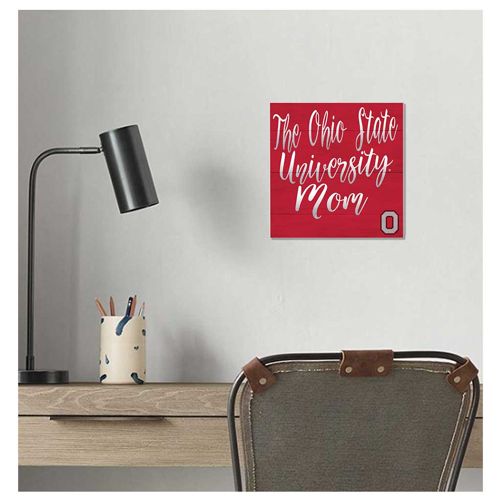 10x10 Team Mom Sign Ohio State Buckeyes