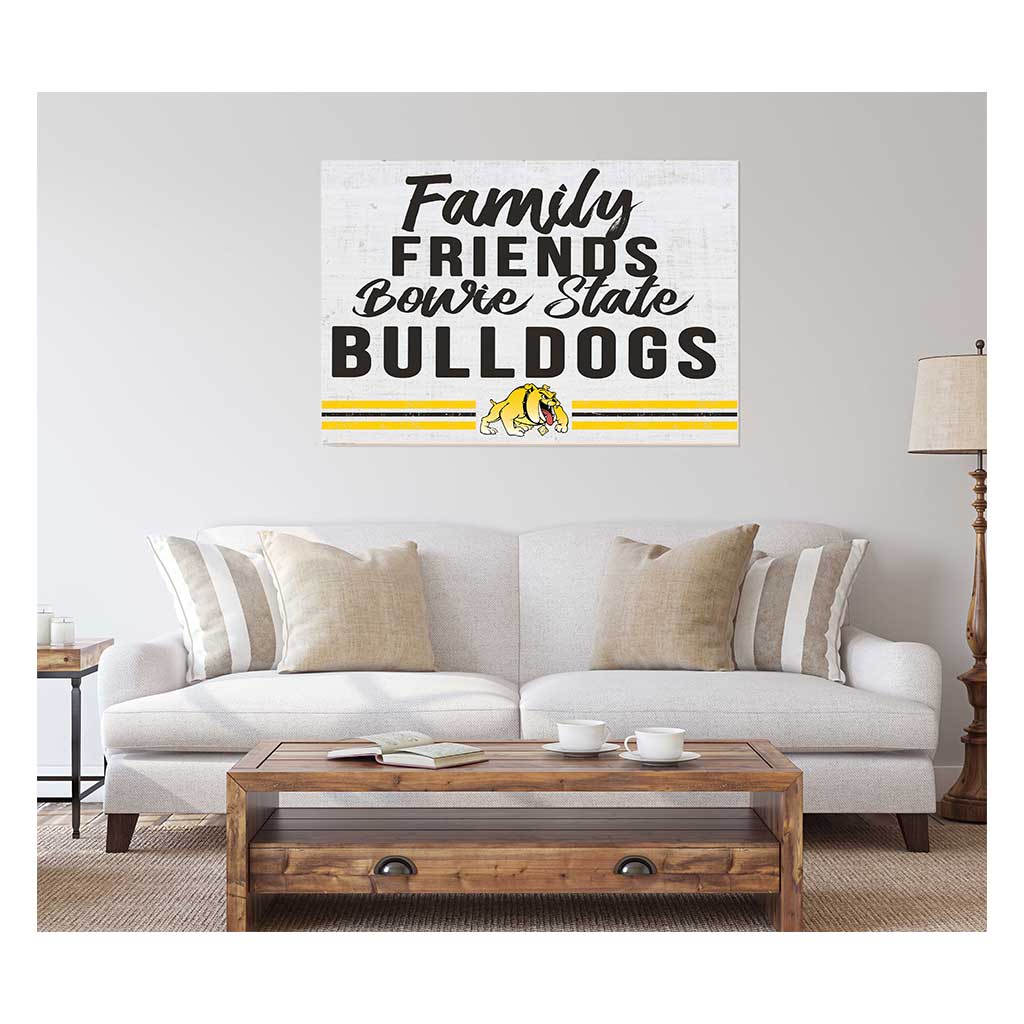 24x34 Friends Family Team Sign Bowie State Bulldogs