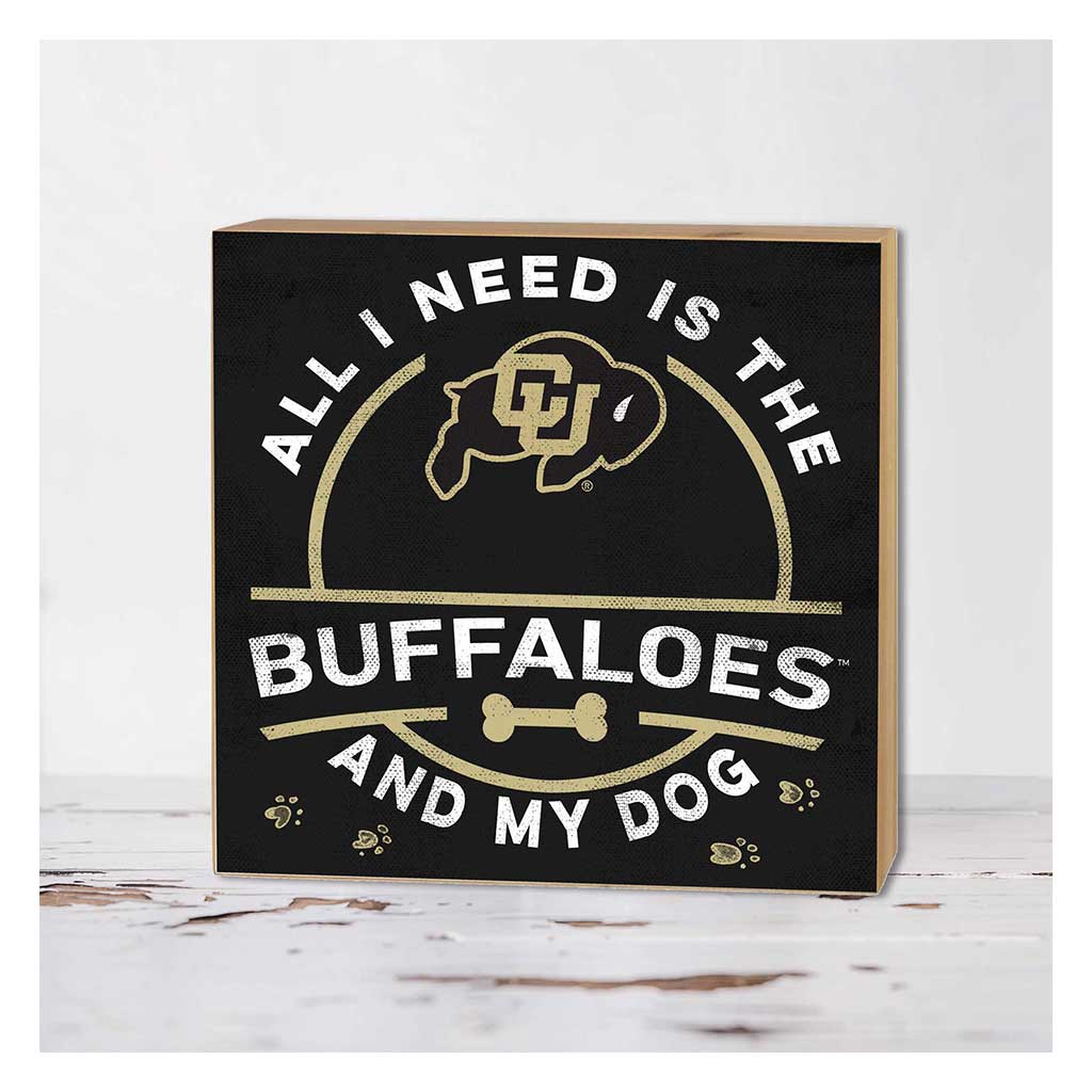 5x5 Block All I Need is Dog and Colorado (Boulder) Buffaloes