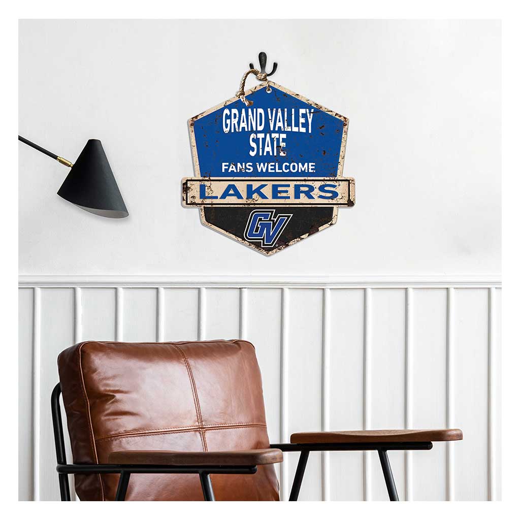 Rustic Badge Fans Welcome Sign Grand Valley State Lakers