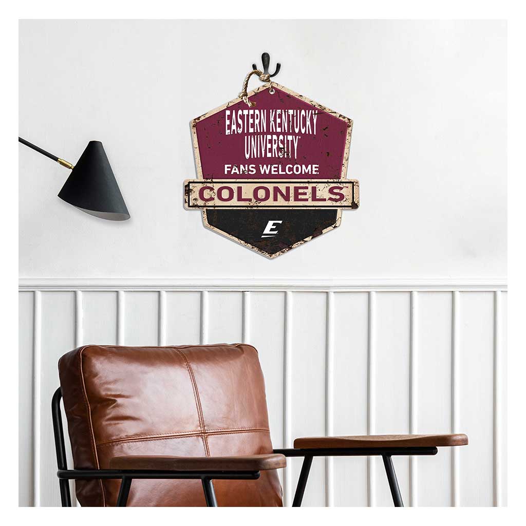 Rustic Badge Fans Welcome Sign Eastern Kentucky University Colonels