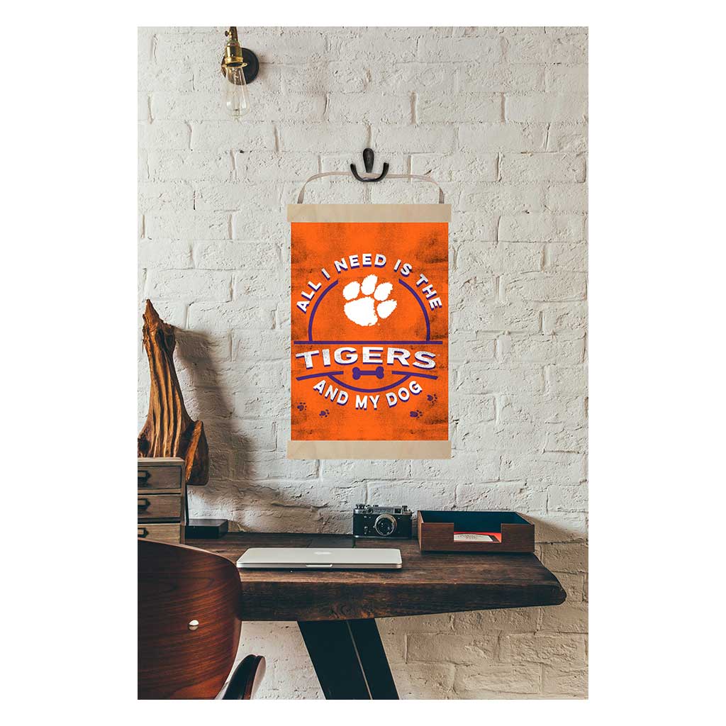 Reversible Banner Sign All I Need is Dog and Clemson Tigers