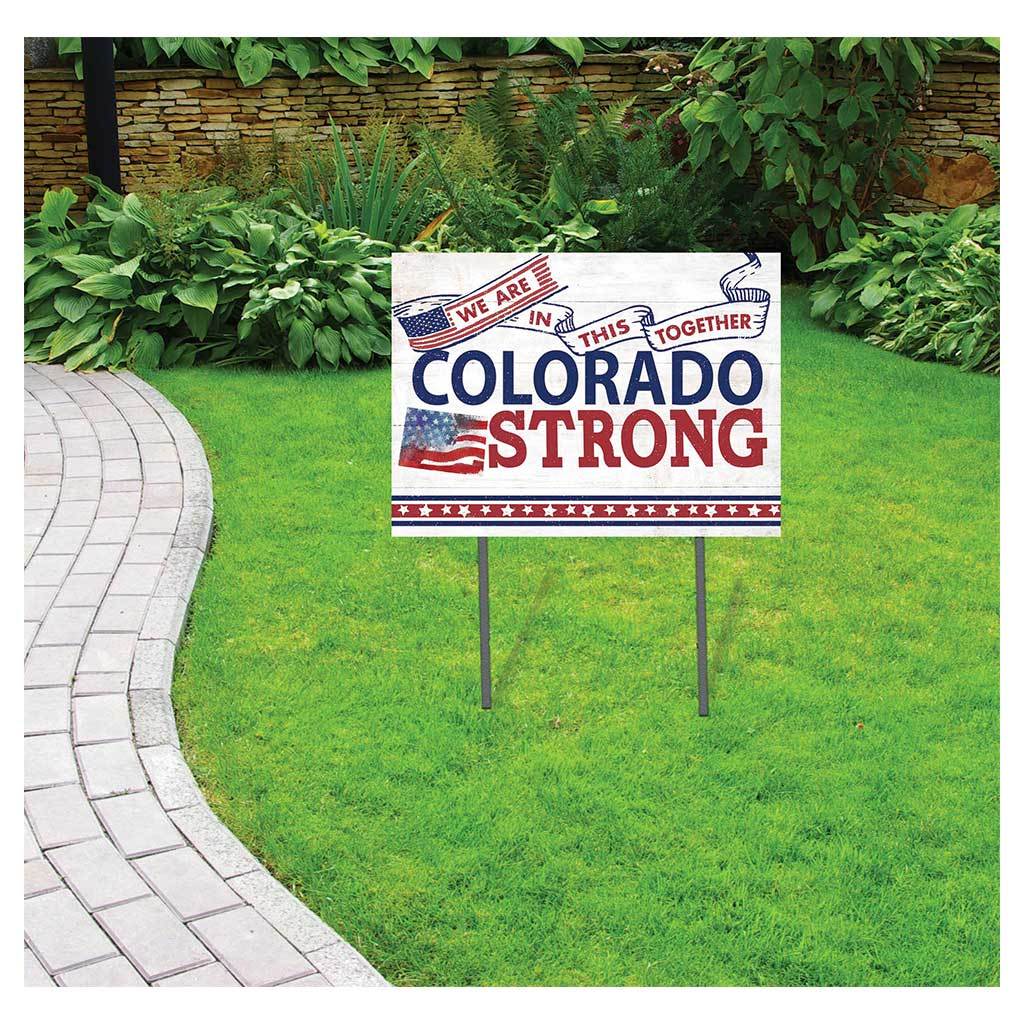 Colorado Strong Lawn Sign