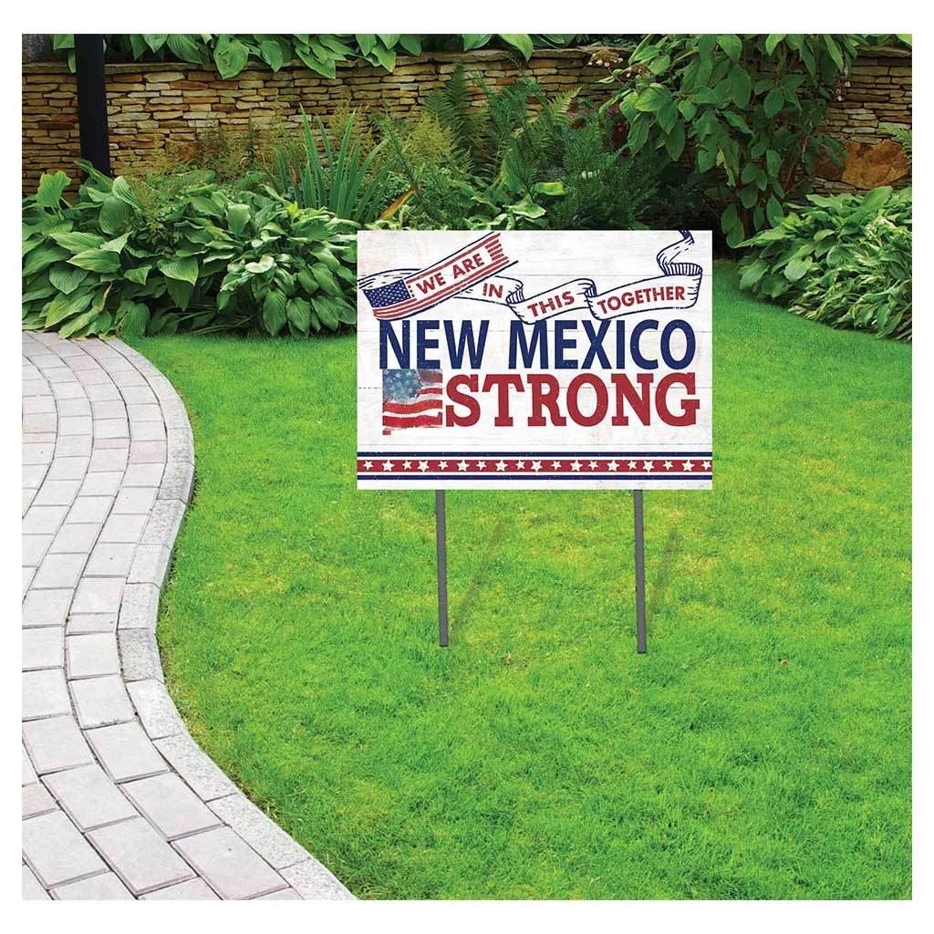 New Mexico Strong Lawn Sign